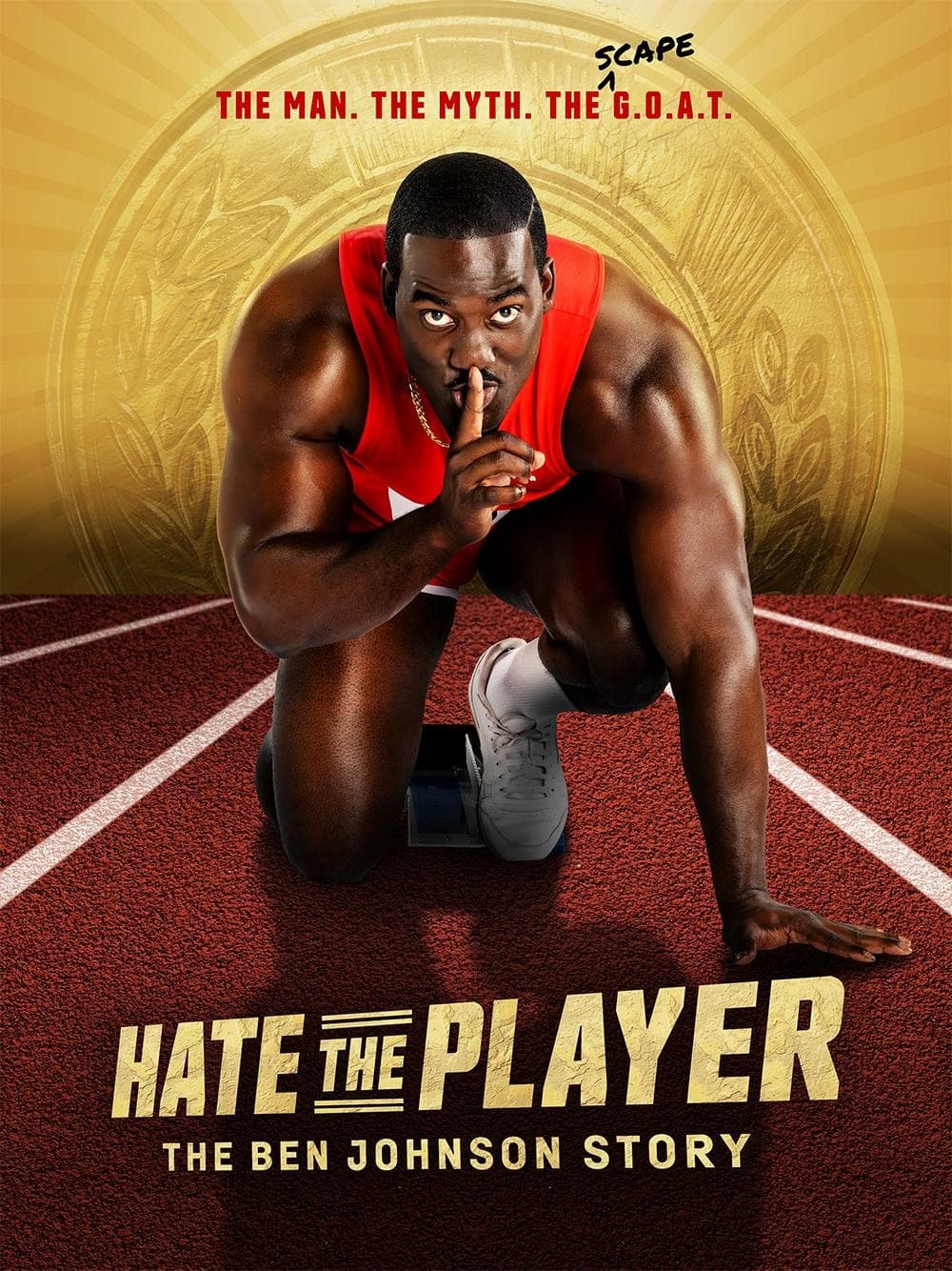 Hate the Player: The Ben Johnson Story original poster